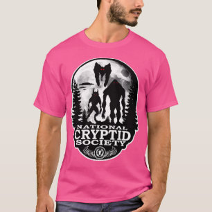 Bigfoot Dogman Mothman Ufo'S National Cryptid Soci T-Shirt