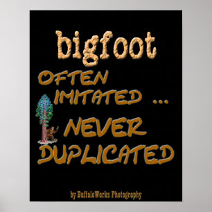 Bigfoot . . . Duplicated Poster