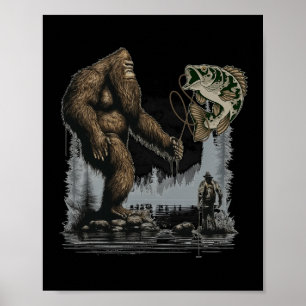 Bigfoot Fishing Funny Sasquatch Fish  Poster