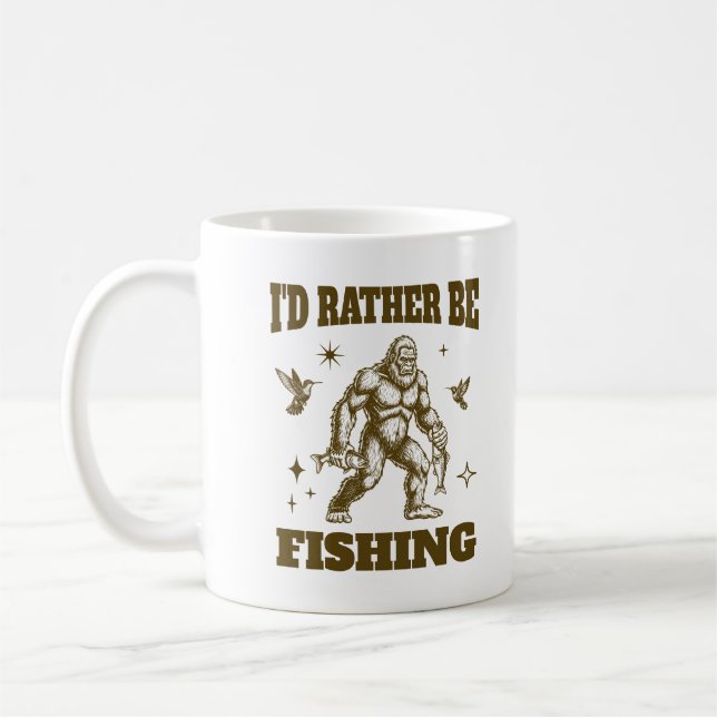 Bigfoot Fishing I'd Rather Be Fishing Sasquatch Coffee Mug (Left)
