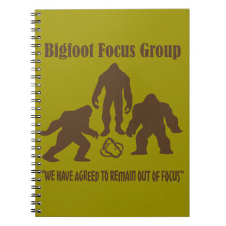 Bigfoot Focus Group. Meeting of the minds. Notebook
