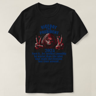 Bigfoot for President 2024 T-Shirt