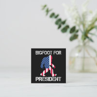 Bigfoot For President Funny Bigfoot