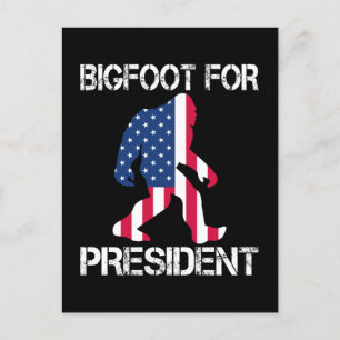 Bigfoot For President Funny Bigfoot Holiday Postcard