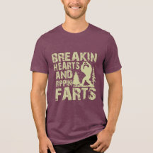Bigfoot Funny breakin Hearts & Rippin Farts Tee