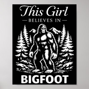 Bigfoot girl believer sasquatch cryptid forest poster