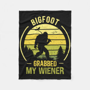 Bigfoot Grabbed My Wiener Funny Bbq Sasquatch Fleece Blanket