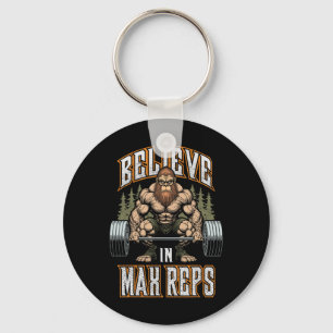 Bigfoot Gym Believe In Max Reps Deadlift Bodybuild Key Ring