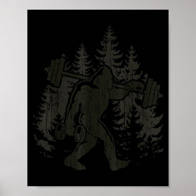 Bigfoot Gym Workout Fitness Forest Men Women  Poster (Front)