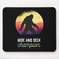 Bigfoot Hide and Seek Champion - Funny Yeti Believ