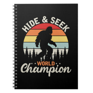 Bigfoot Hide And Seek World Champion Notebook