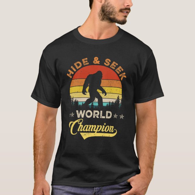 Bigfoot Hide And Seek World Champion Sasquatch Ret T-Shirt (Front)