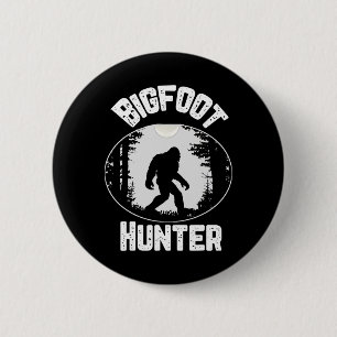 Bigfoot Hunter Sasquatch Funny Humour 6 Cm Round Badge