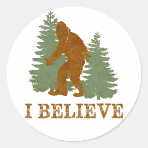 Bigfoot I believe Classic Round Sticker