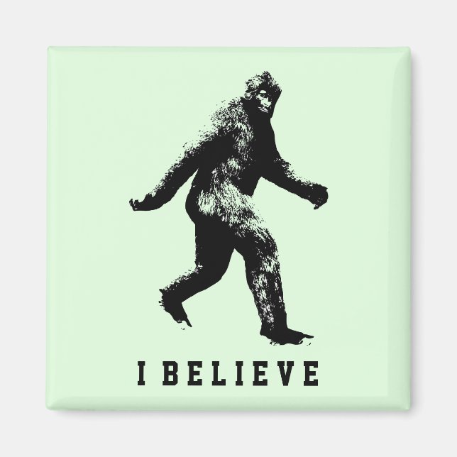 Bigfoot I Believe Customizable Text Magnet (Front)