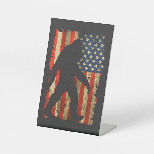 Bigfoot I Believe Sasquatch Patriot American Flag  Pedestal Sign (Front)