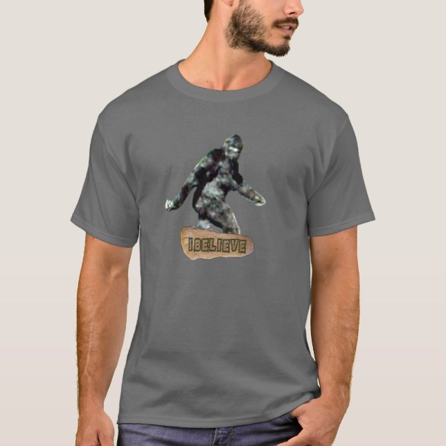Bigfoot I Believe Shirt (Front)