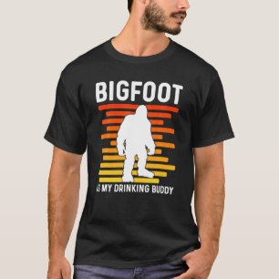 Bigfoot Is My Drinking Buddy Retro Sasquatch T-Shirt