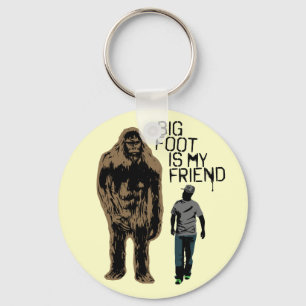 Bigfoot Is My Friend Key Ring