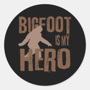 Bigfoot is my Hero Classic Round Sticker