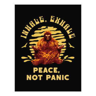 Bigfoot Meditation Peace Not Panic Design Photo Print