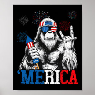 Bigfoot Merica 4th Of July Funny Boys Men Sasquatc Poster