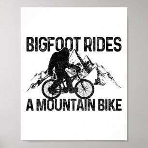 Bigfoot Mtb Downhill Mountain Bike Funny Gift Poster