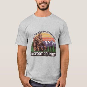 Bigfoot: Not All Who Wander Are Lost T-Shirt