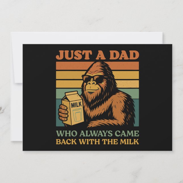 Bigfoot Papa Just A Dad Who Always Came Back With  Invitation (Front)