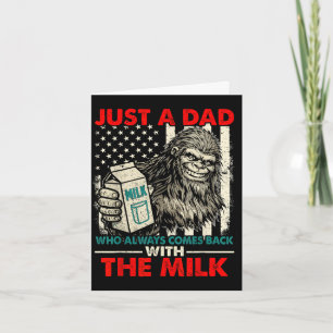 Bigfoot papa with the milk funny father's day card