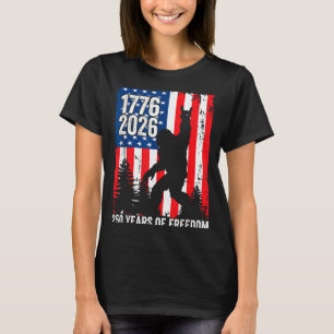 Bigfoot patriotic 250 years of freedom usa 250th T-Shirt