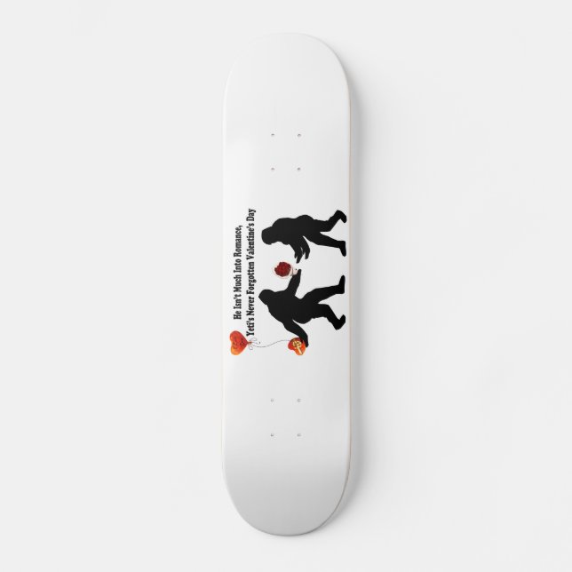 Bigfoot Remembers Valentine's Day Skateboard (Front)