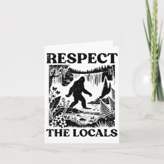 Bigfoot Respect Locals Vintage Sasquatch Park Wome Card