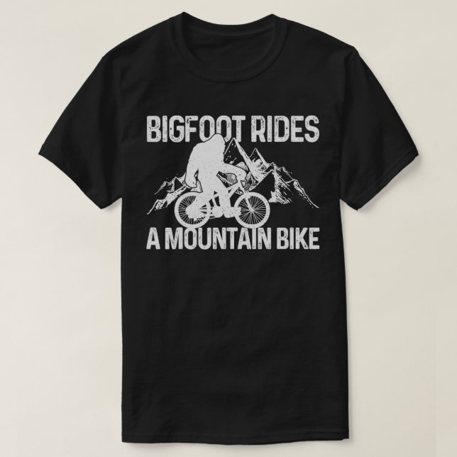 Bigfoot Rides A Mountain Bike Funny MTB Biking Bik T-Shirt (Design Front)
