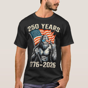 Bigfoot Rock and Flag 250 Years 1776-2026 250th T-Shirt