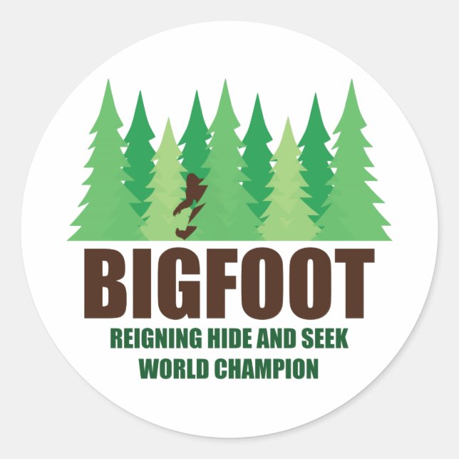 Bigfoot Sasquatch Hide and Seek World Champion Classic Round Sticker (Front)