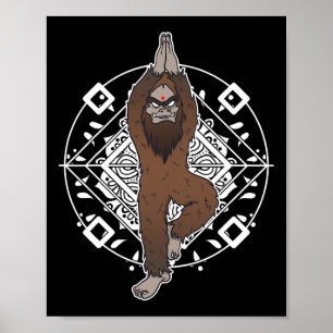 Bigfoot Sasquatch Yeti Yoga Meditation Funny Gift Poster