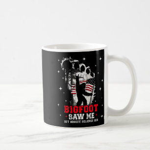 Bigfoot Saw Me But Nobody Believes Him Forest Hiki Coffee Mug