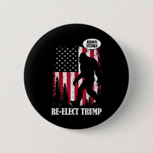 Bigfoot Says Biden Stinks 6 Cm Round Badge