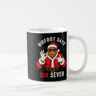 Bigfoot Says Six Seven Funny Christmas 67 Meme Xma Coffee Mug