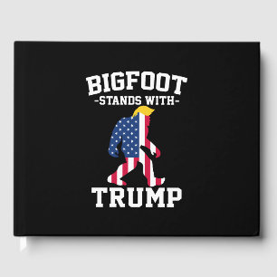 Bigfoot Stands With Trump 2024 Elections Guest Book