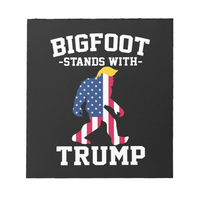 Bigfoot Stands With Trump 2024 Elections Notepad (Front)