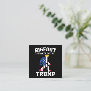 Bigfoot Stands With Trump 2024 Elections Square Business Card