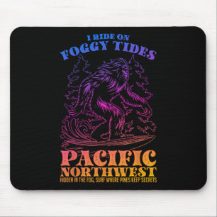 Bigfoot Surfing I Ride On Foggy Tides Pacific Nort Mouse Mat