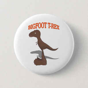 Bigfoot T-Rex Drawing 6 Cm Round Badge