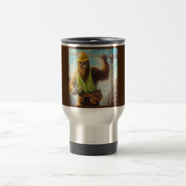 Bigfoot the Construction Worker Travel Mug (Center)