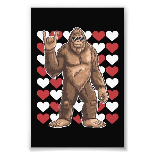 Bigfoot Valentines Day Funny Hearts Sasquatch Love Photo Print (Front)
