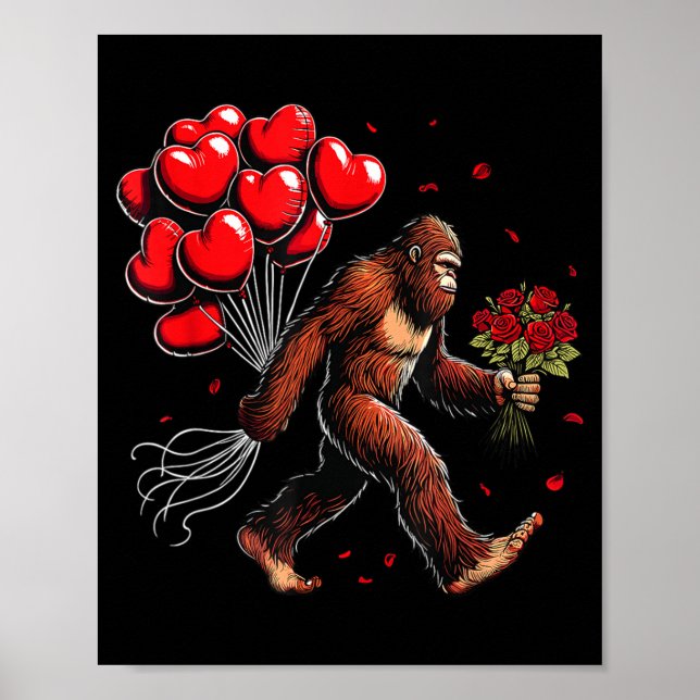 Bigfoot Valentines Day Funny Sasquatch Hearts Love Poster (Front)