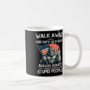 Bigfoot Walk Away I Am A Grumpy Old Man I Have Ang Coffee Mug
