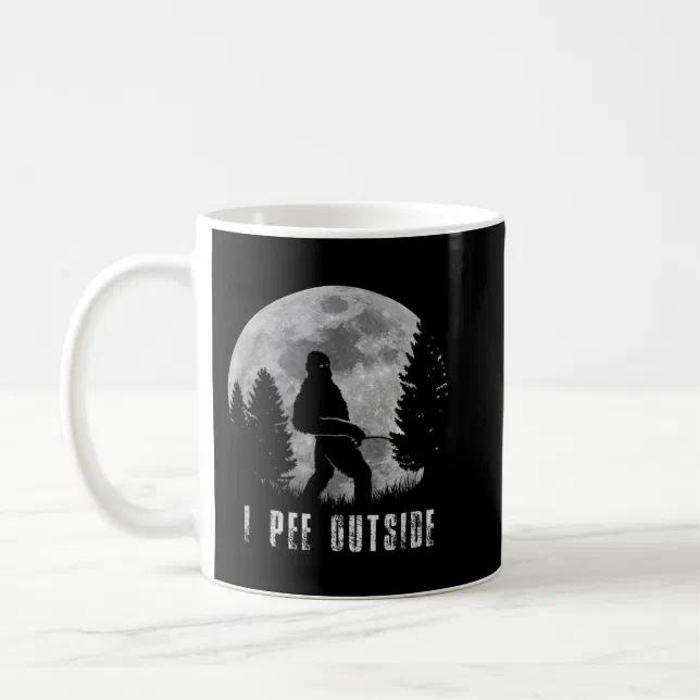 Bigfoot Yeti Moon Silhouette I Pee Outside Sasquat Coffee Mug | Zazzle